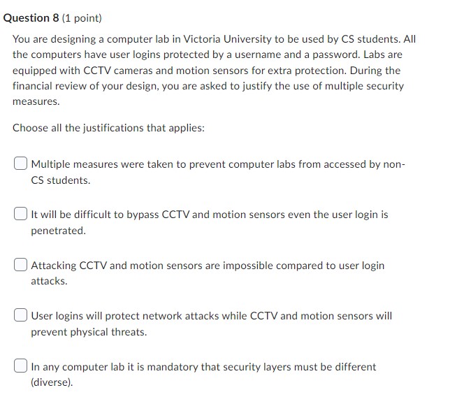 Question 8 (1 point) You are designing a computer lab in Victoria