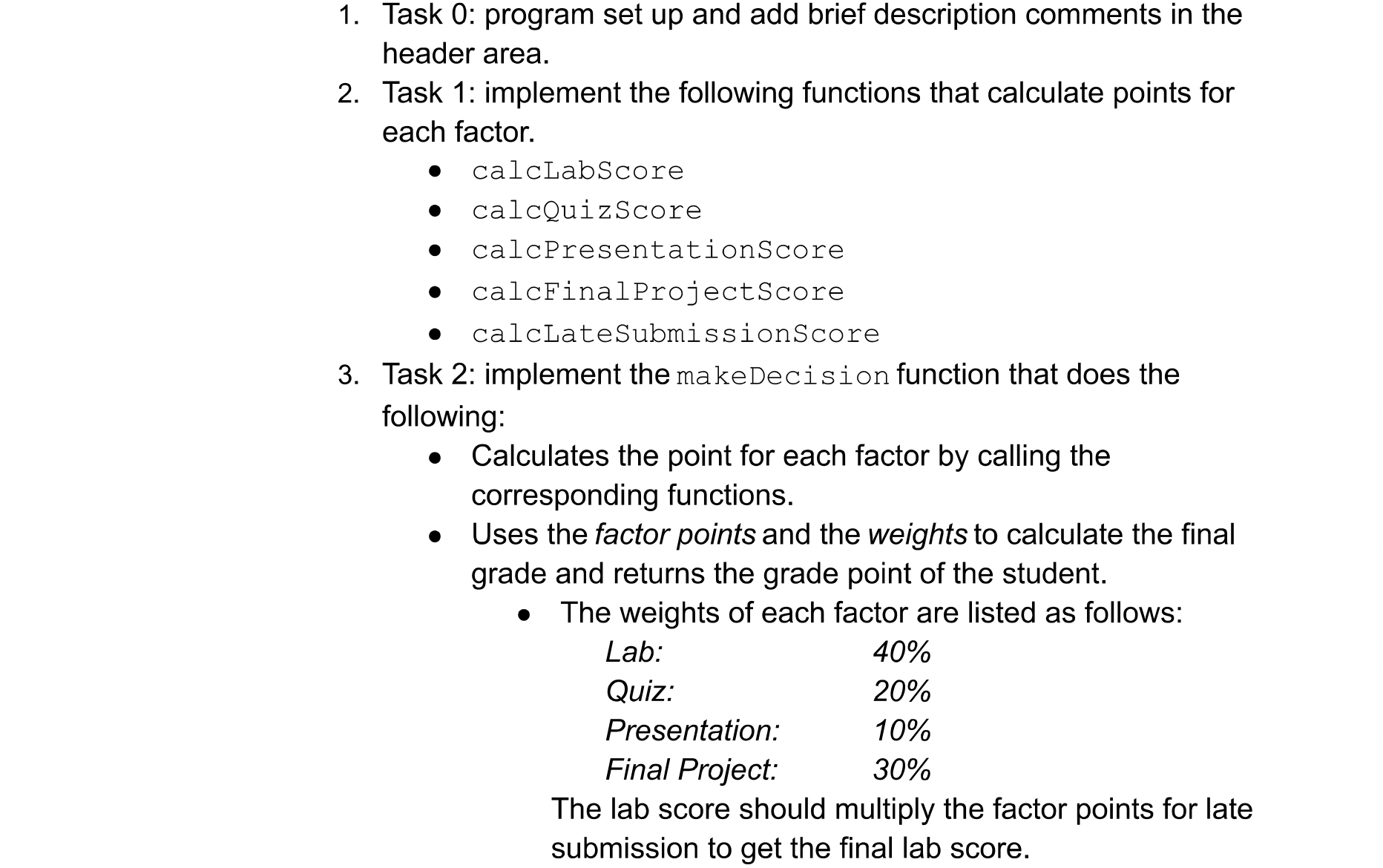 Practice calling functions from another function Notice: For each project, you can