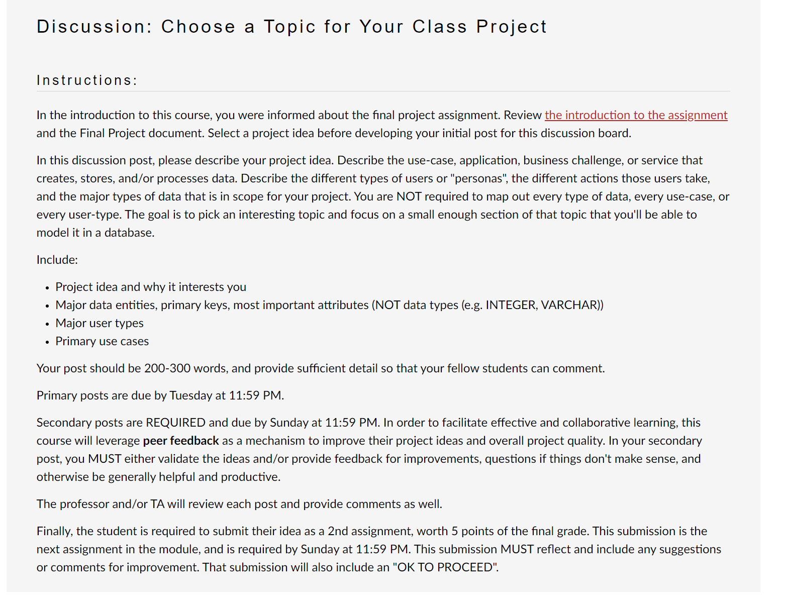 Discussion: Choose a Topic for Your Class Project Instructions: In the introduction