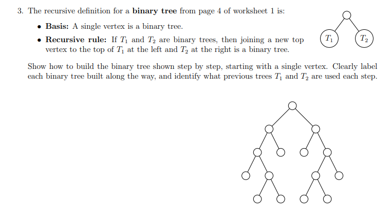 3. The recursive definition for a binary tree from page 4 of