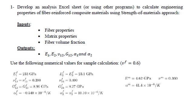 1- Develop an analysis Excel sheet (or using other programs) to calculate