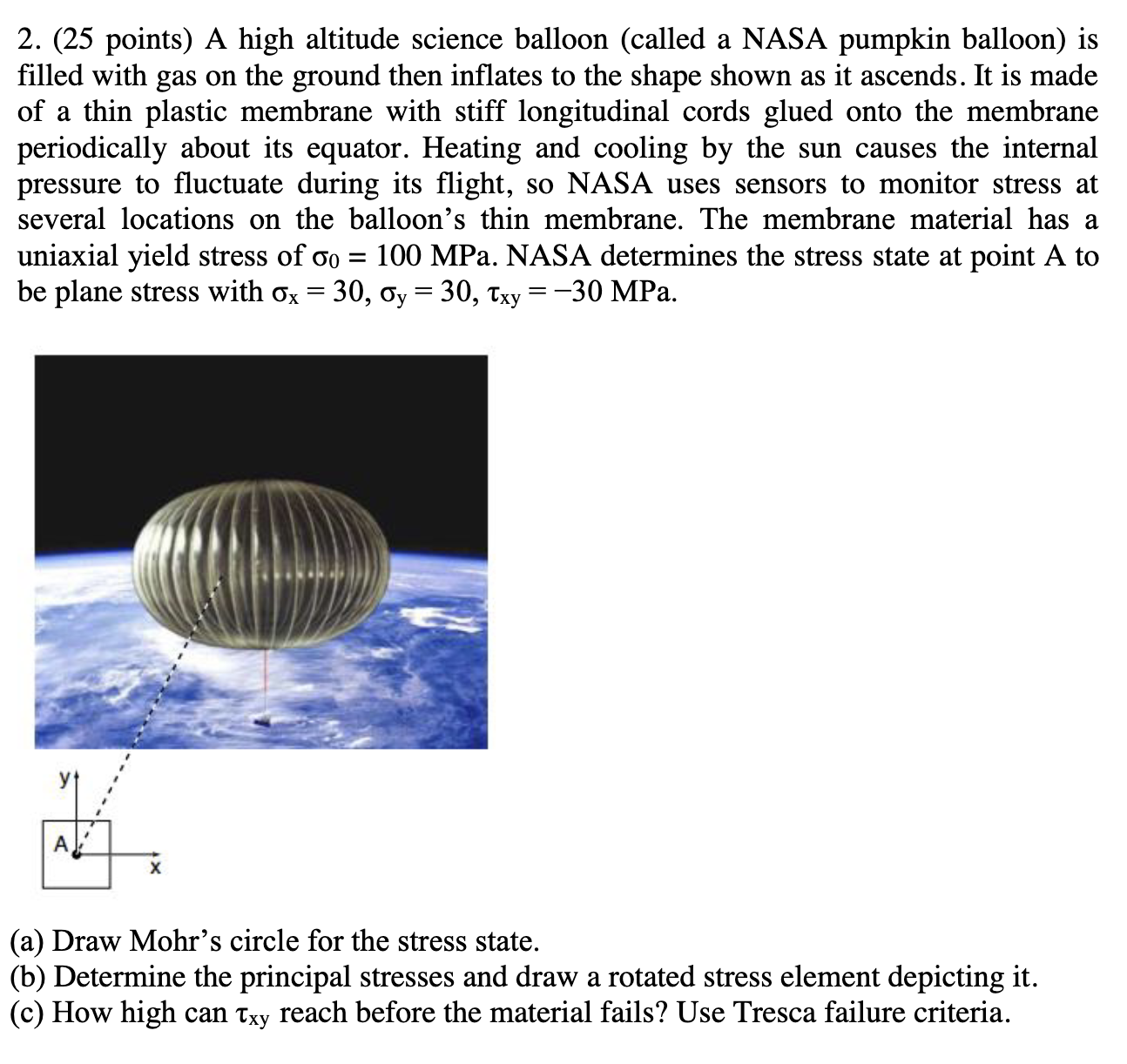 2. (25 points) A high altitude science balloon (called a NASA pumpkin