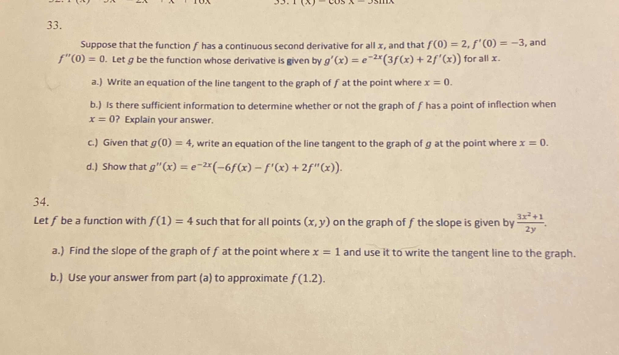 33. 1 Suppose that the function f has a continuous second derivative