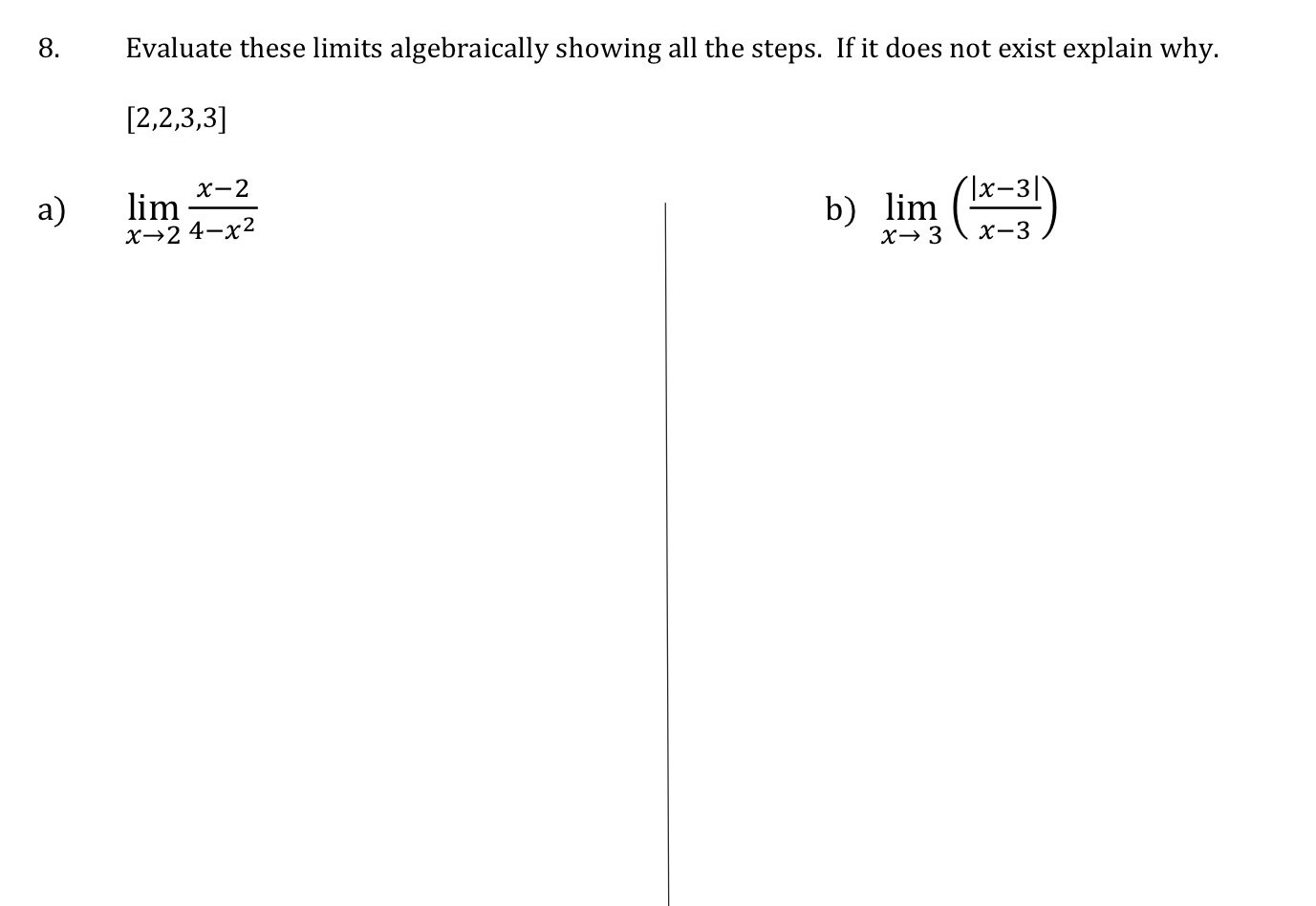 x = a, then the limit as x a can still exist