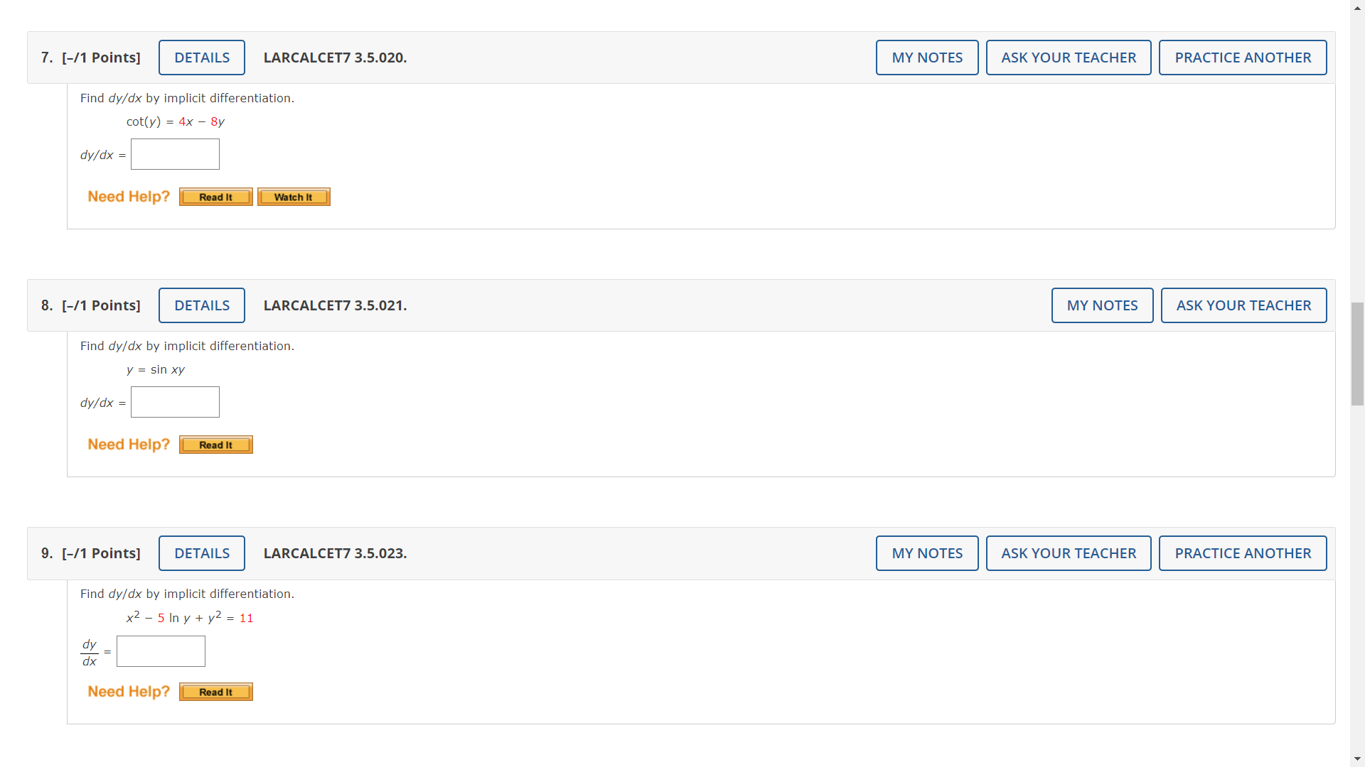 Need Help? Read It 5. [-/1 Points] DETAILS Find dy/dx by implicit
