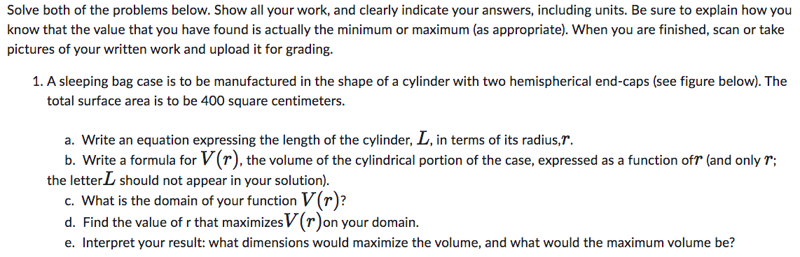 Solve both of the problems below. Show all your work, and clearly