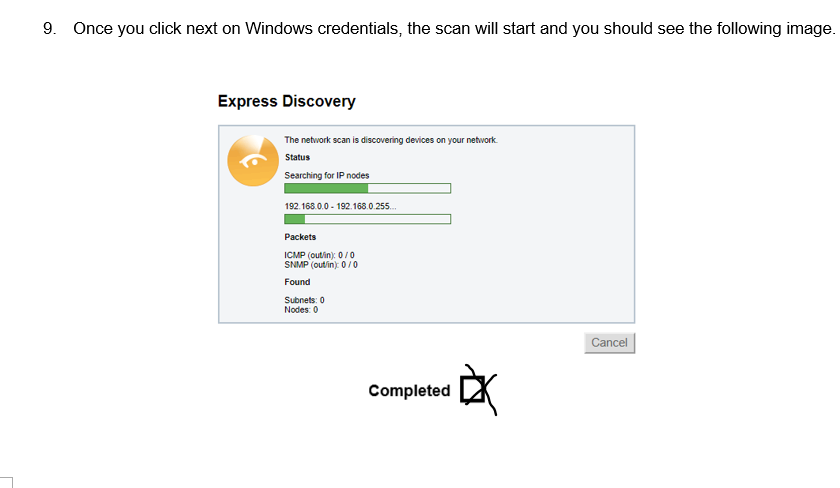 install the software: https://www.solarwinds.com/free- tools/ipmonitor-free/registration 2. Click next through the first Run