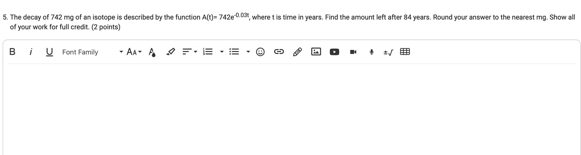 using a calculator. Show your work for full credit. (2 points) f(x)
