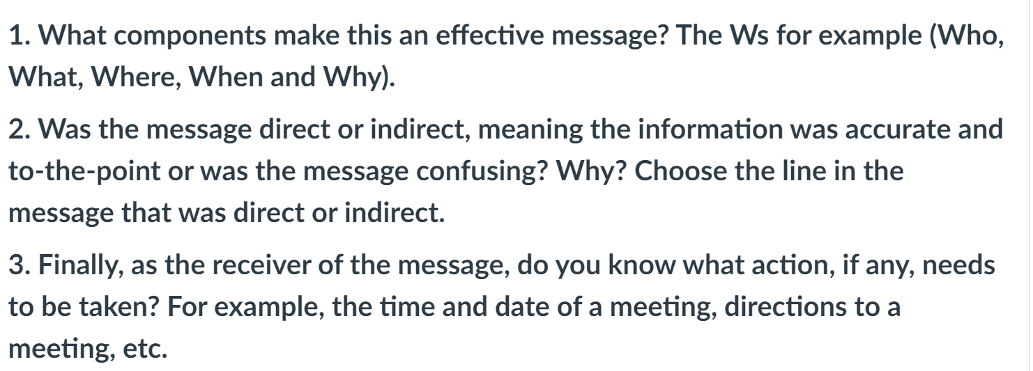 1. What components make this an effective message? The Ws for example