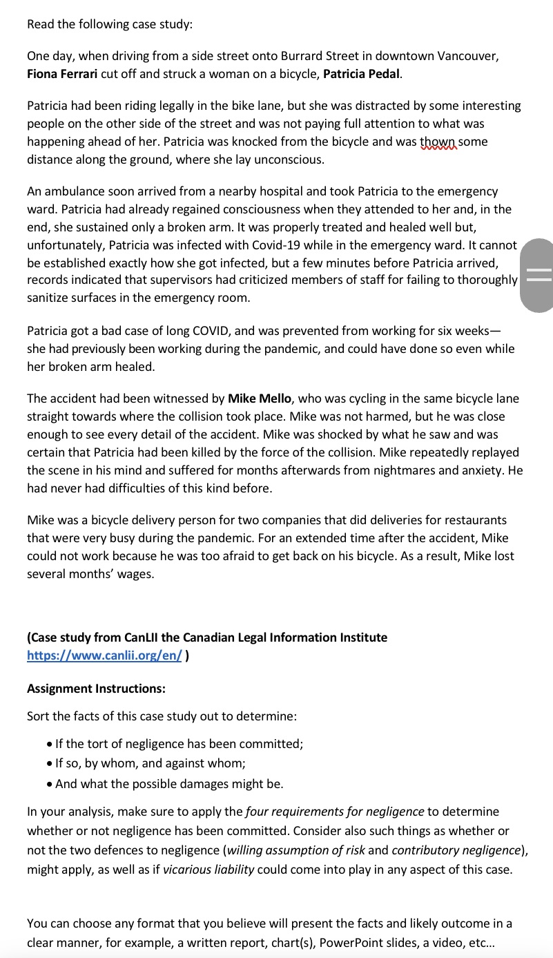 Read the following case study: One day, when driving from a side