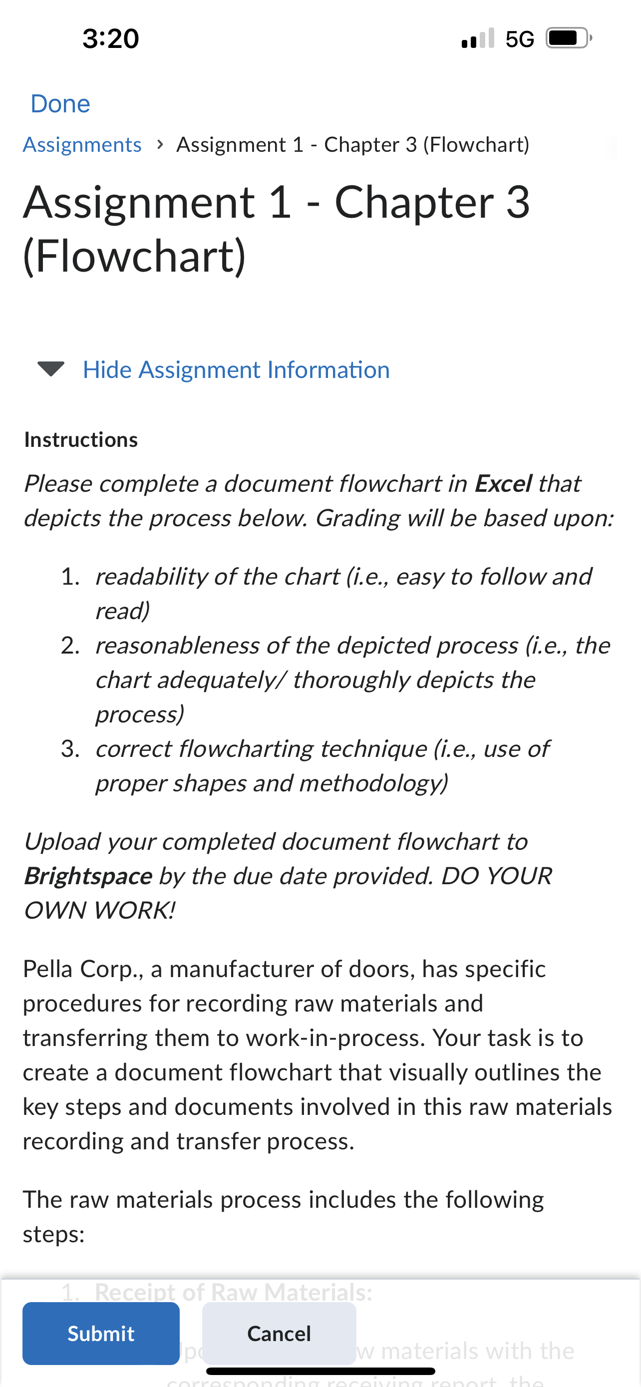 Done 3:20 5G Assignments > Assignment 1 - Chapter 3 (Flowchart) Assignment