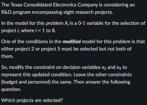 The Texas Consolidated Electronics Company is considering an R&D program encompassing eight