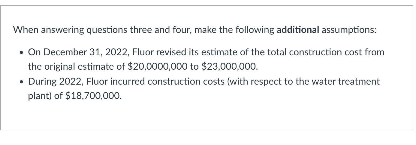 When answering questions three and four, make the following additional assumptions: On