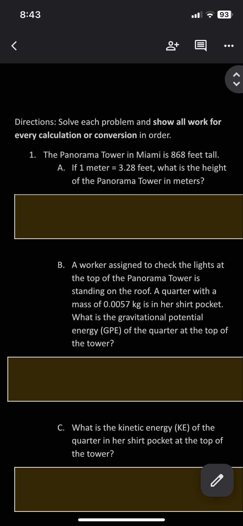 8:43 < +8 : 93 < > Directions: Solve each problem and