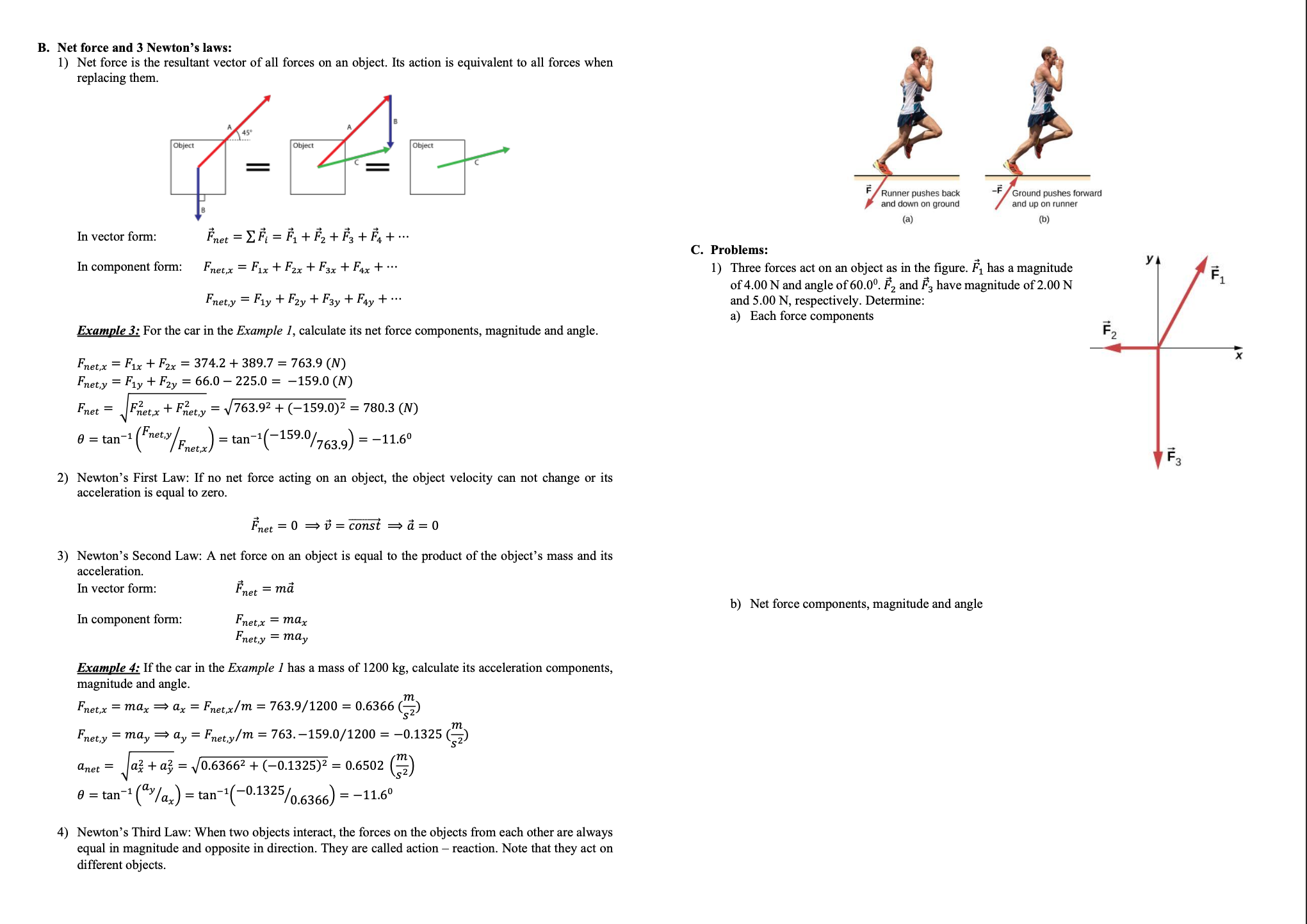 B. Net force and 3 Newton's laws: 1) Net force is the