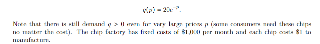 variable costs) producing y thousand chips per month. (a) (1 mark) Find