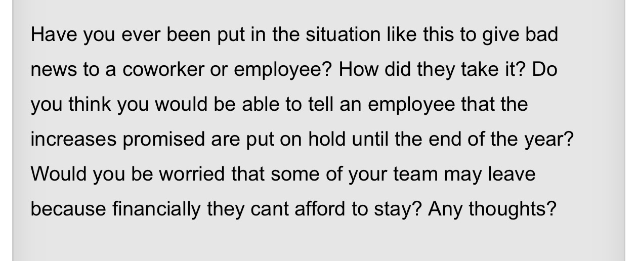 Have you ever been put in the situation like this to give