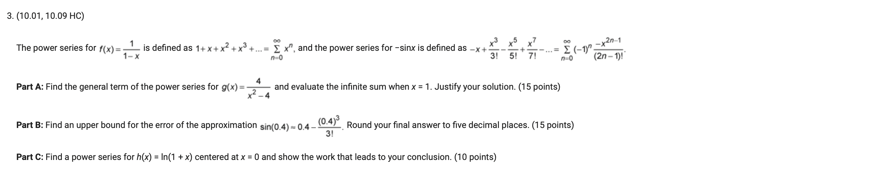 Part A: Determine the interval of convergence of the power series for