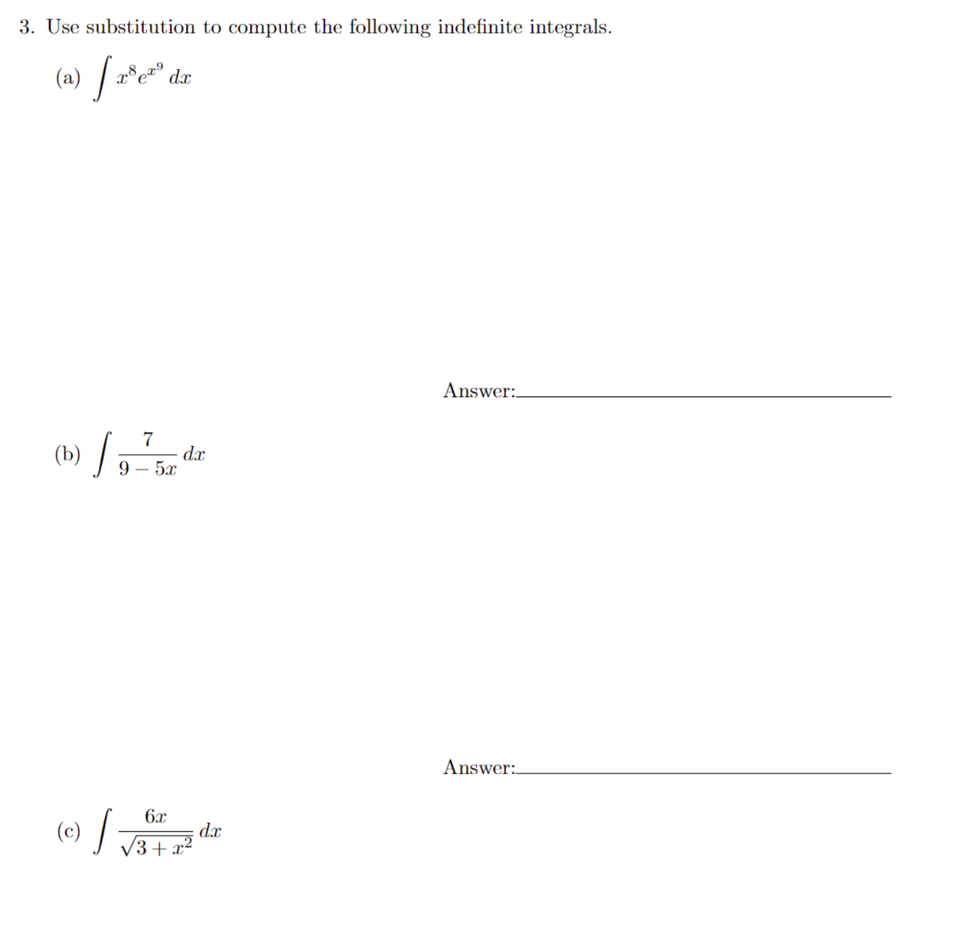 substitution to compute the following indefinite integrals. (a) 28 ez 22 d.x