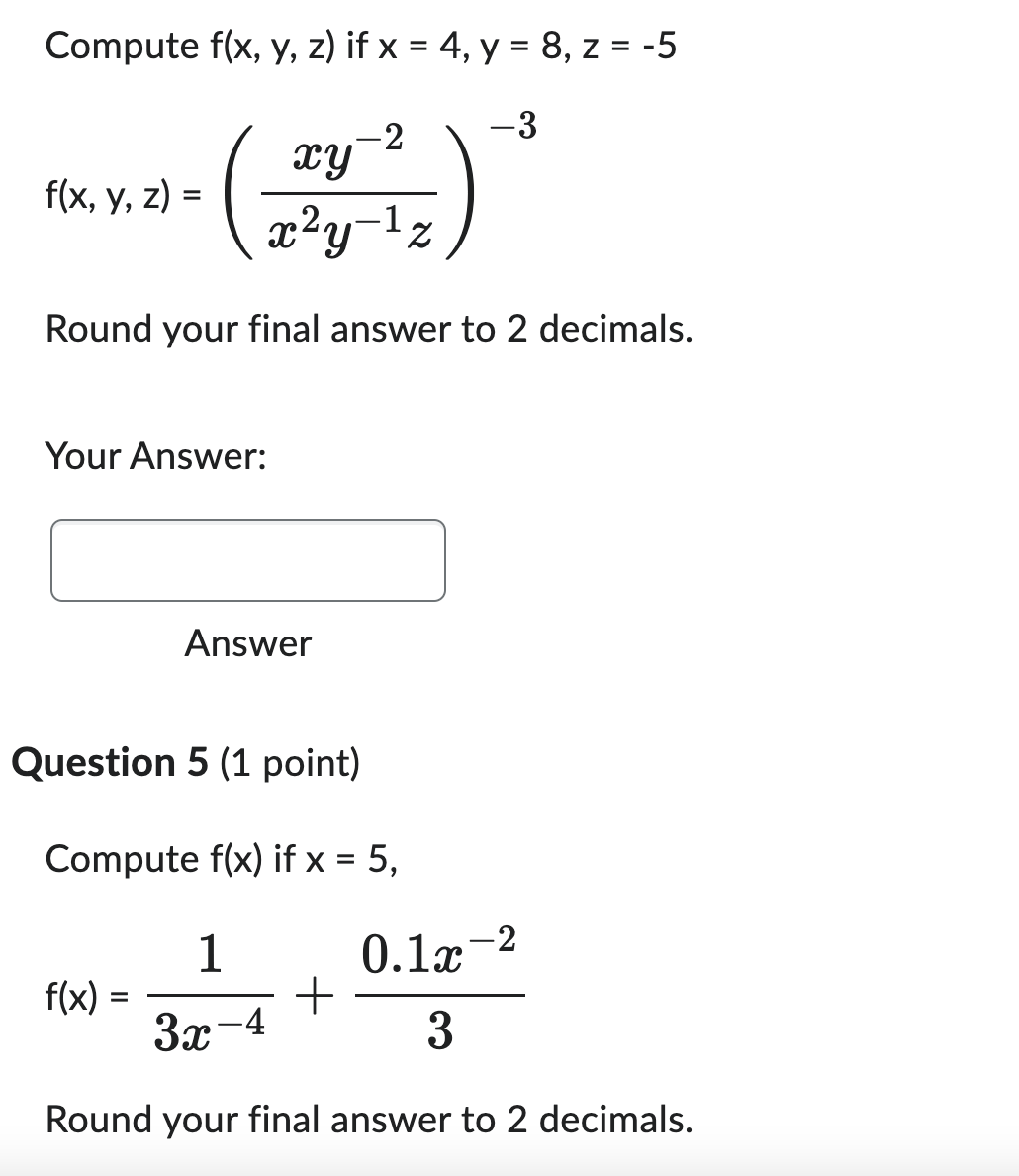 (1 point) Compute f(x, y, z) if x = 3, y =