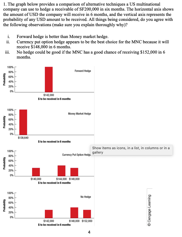 Probability Probability Probability 1. The graph below provides a comparison of alternative