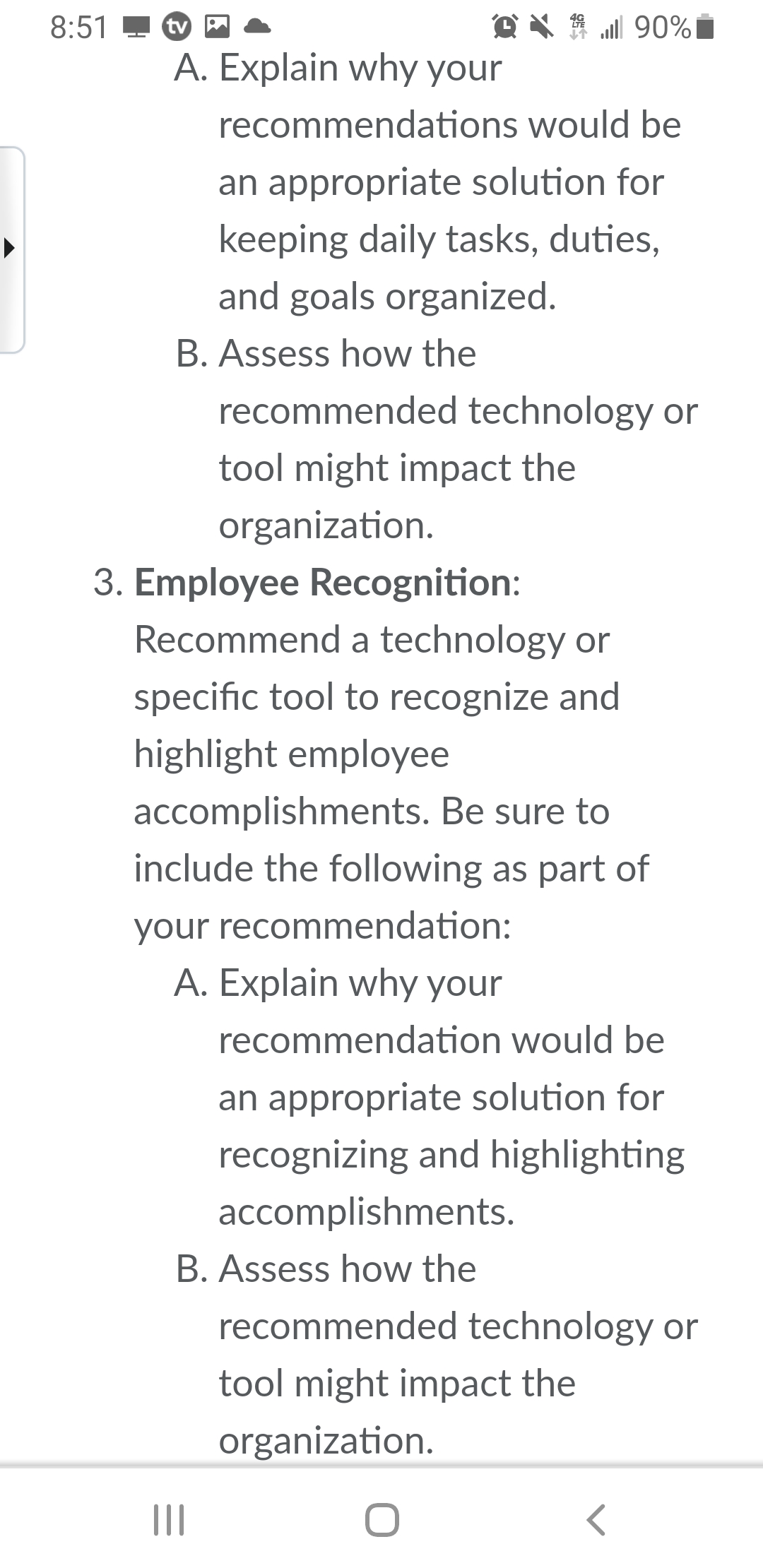 part of your recommendation: A. Explain why your recommendation would be an