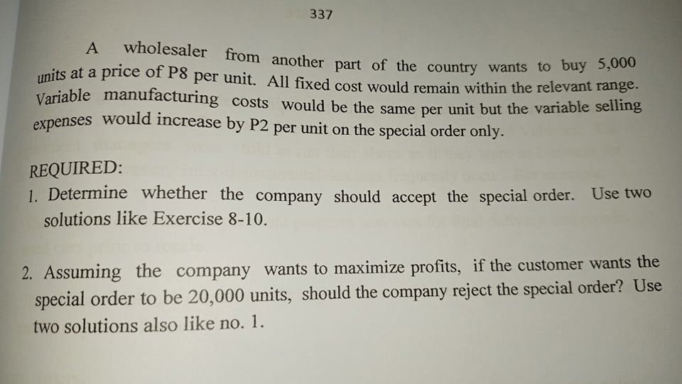 not affected) 180,000 units (P21) Accept special order (Regular SP Reject special