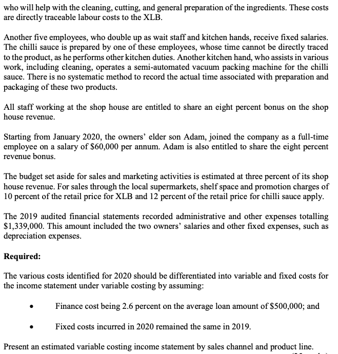 who will help with the cleaning, cutting, and general preparation of the