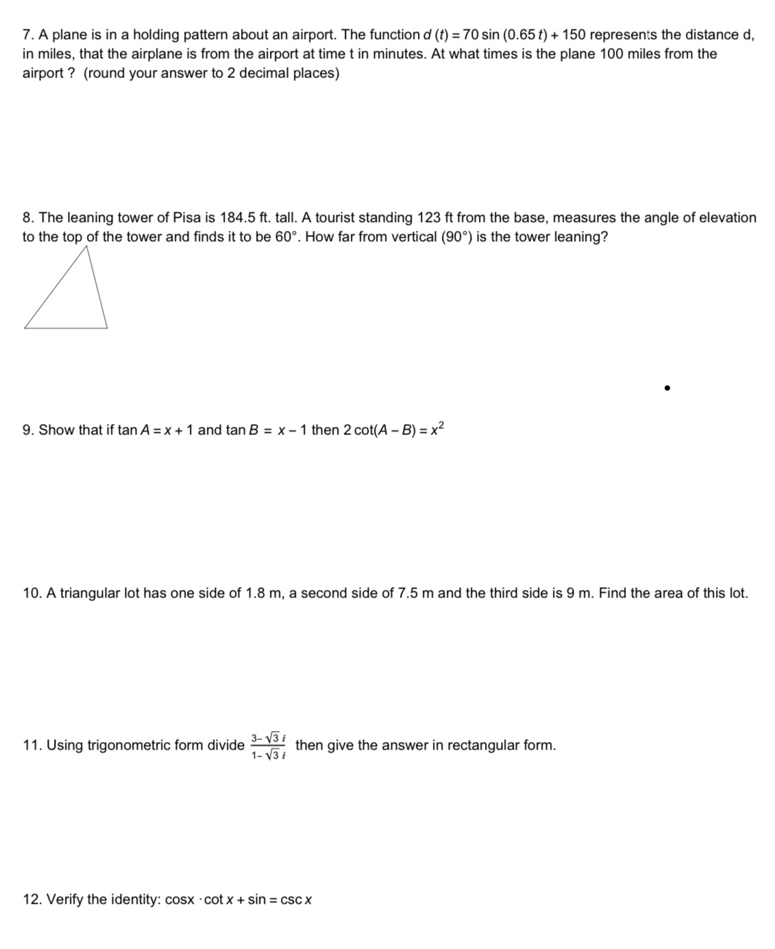 7. A plane is in a holding pattern about an airport. The