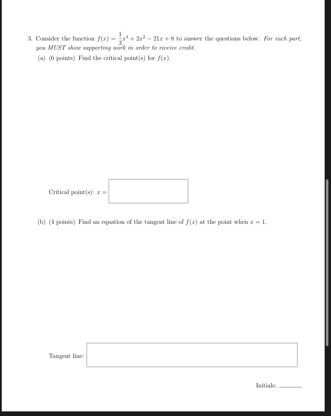 1 3. Consider the function f(x) = x + 2x - 21x+8