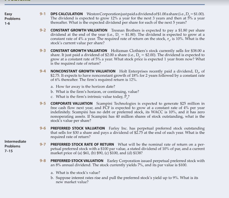 Easy Problems 1-6 Intermediate Problems 7-15 9-1 DPS CALCULATION Weston Corporation just