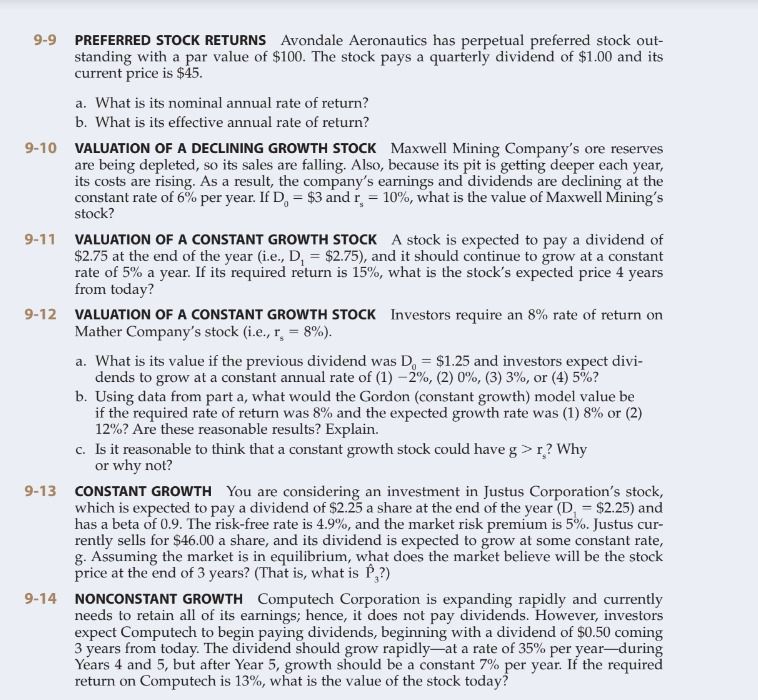 paid a dividend of $1.00 a share (i.e., D = $1.00). The