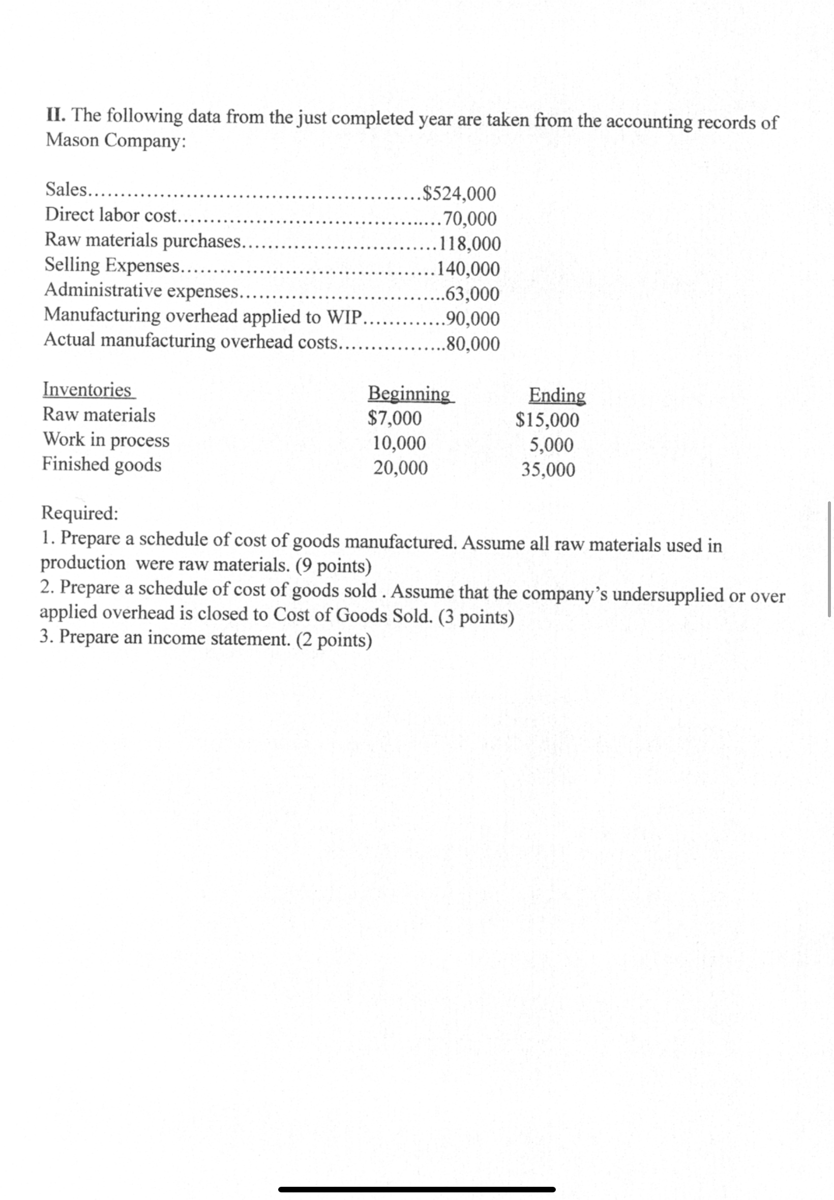 for one unit of product is as follows: (1) Standard (2) Standard