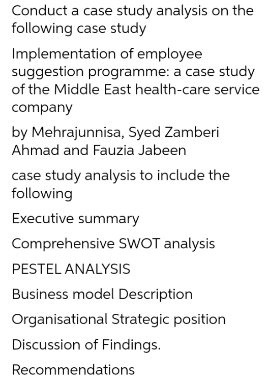 Conduct a case study analysis on the following case study Implementation of