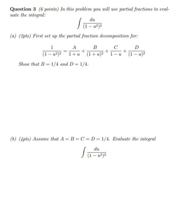 the next questions, we will explore different ways to solve this integral.