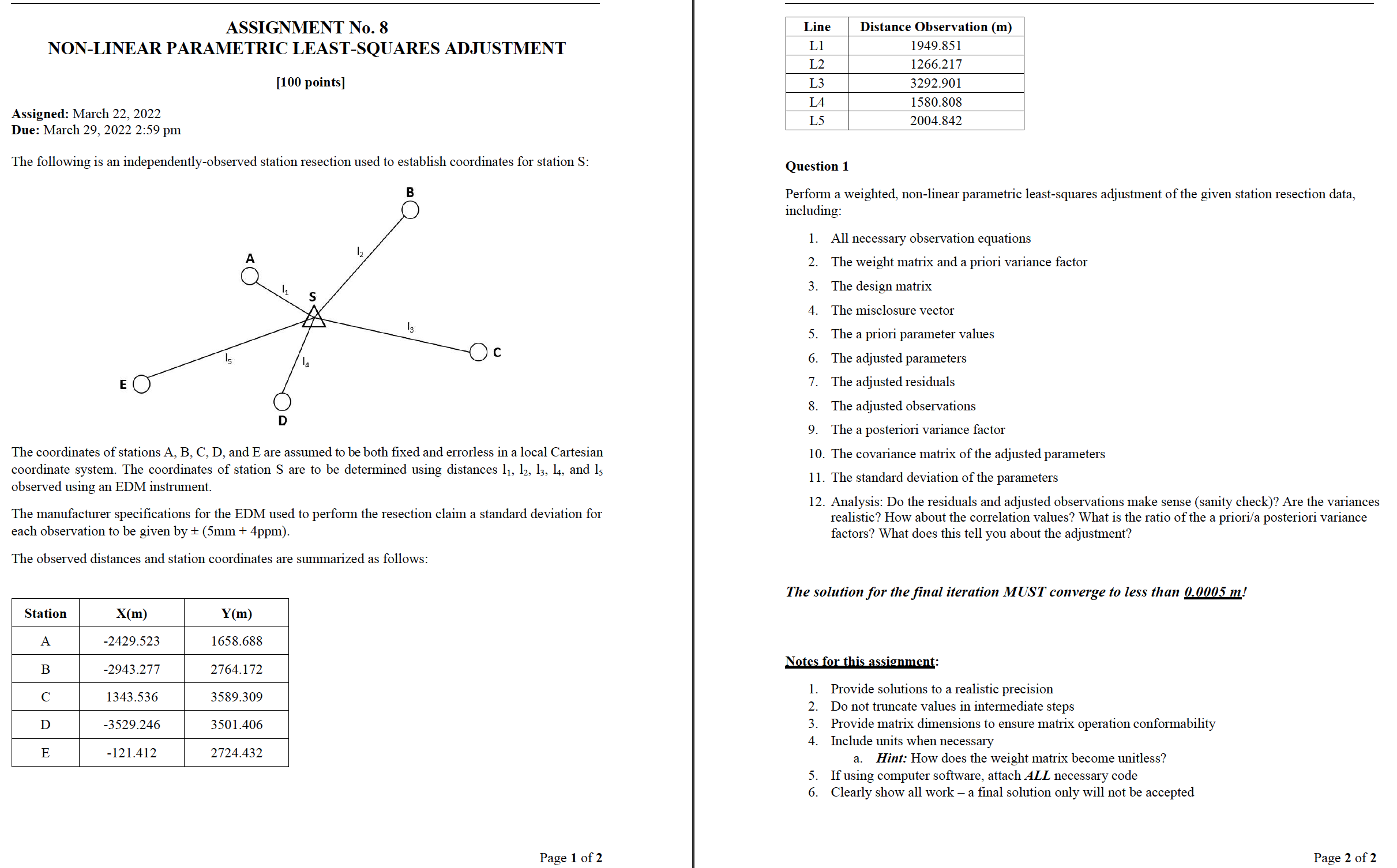 ASSIGNMENT No. 8 NON-LINEAR PARAMETRIC LEAST-SQUARES ADJUSTMENT [100 points] Line Distance Observation
