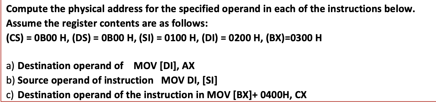Compute the physical address for the specified operand in each of the