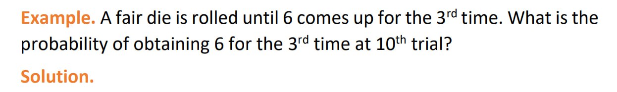 Example. A fair die is rolled until 6 comes up for the
