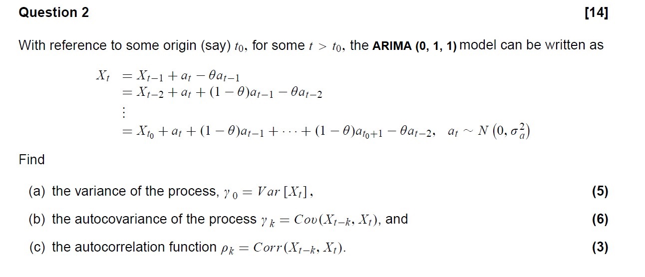 Question 2 [14] With reference to some origin (say) to, for some