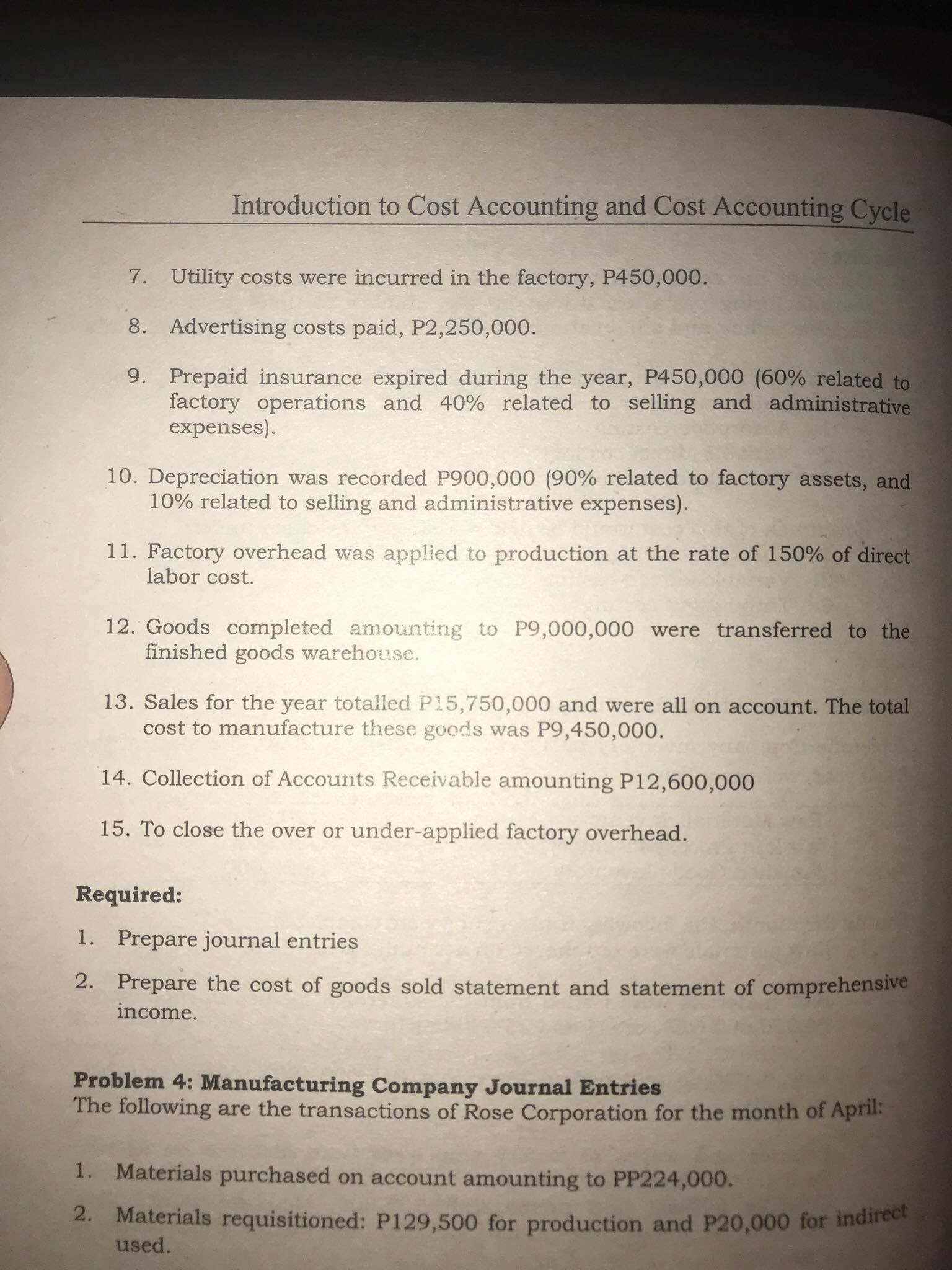 Introduction to Cost Accounting and Cost Accounting Cycle 7. Utility costs were