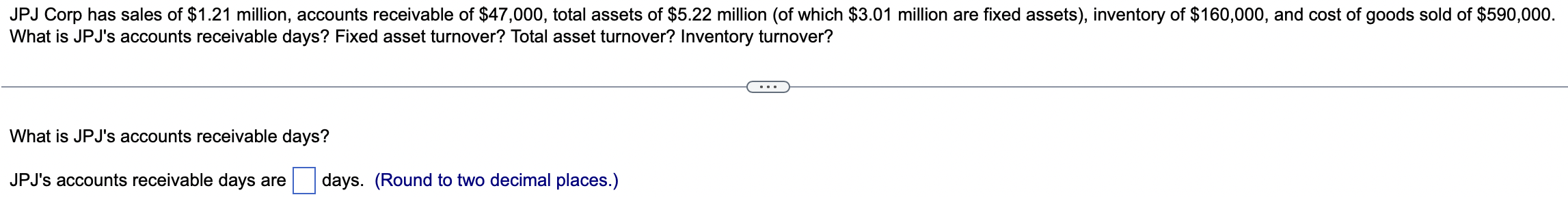Chutes' interest coverage ratio? The interest coverage ratio is D times. (Round