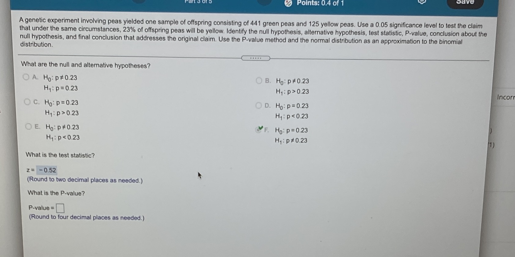Can you please tell the p -square Points: 0.4 of 1 Dave