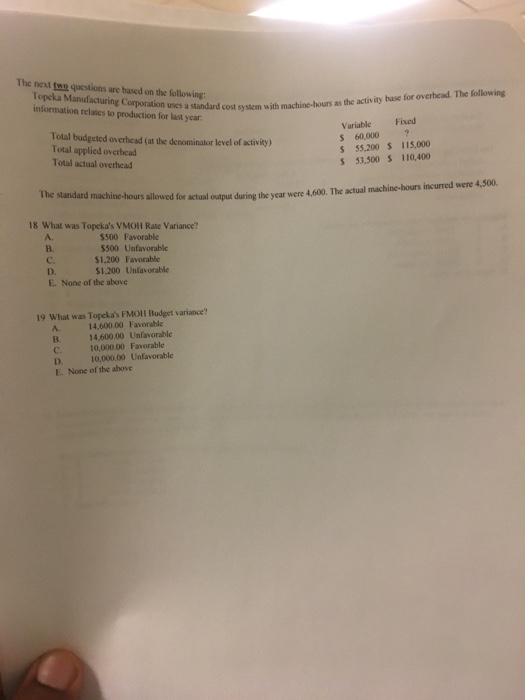  answer all please The next twe questions are based on the