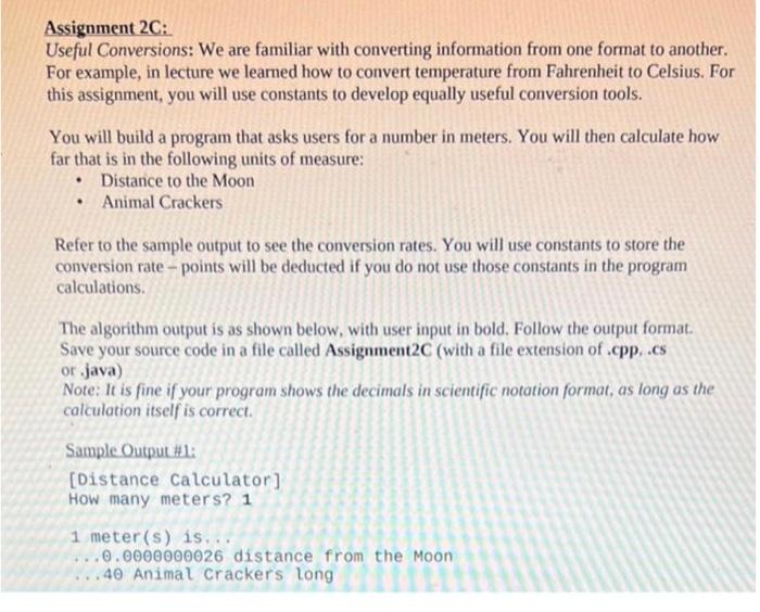 JAVA CODE! i need the code and results Assignment 2C: Useful Conversions: