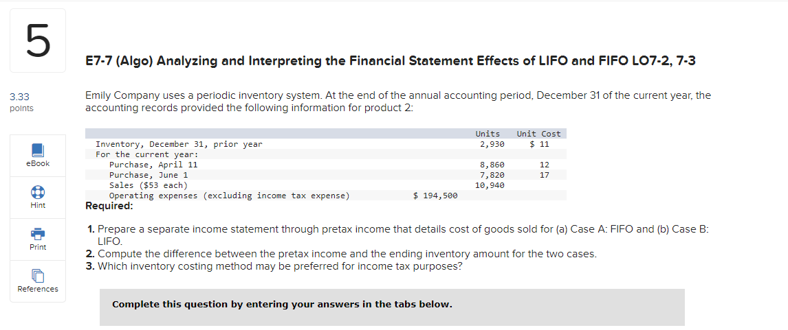  E7-7(Algo) Analyzing and Interpreting the Financial Statement Effects of LIFO and