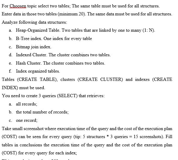  For Choosen topic select two tables; The same table must be