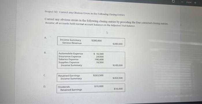  Project 5D: Correct any Obvious Errors in the Following Gosing Entries