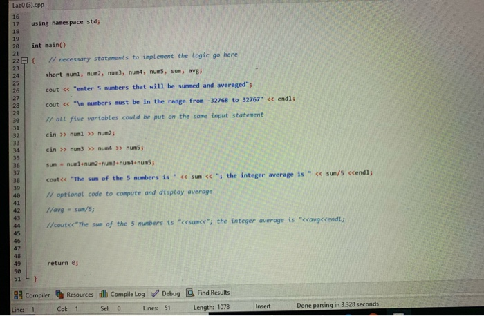 logic errors are removed. Name the CPP file LastNameFirstInitial.cpp. For example, I