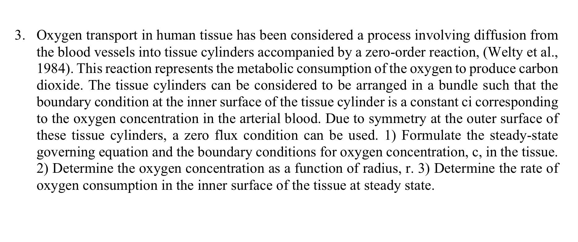 Oxygen transport in human tissue has been considered a process involving