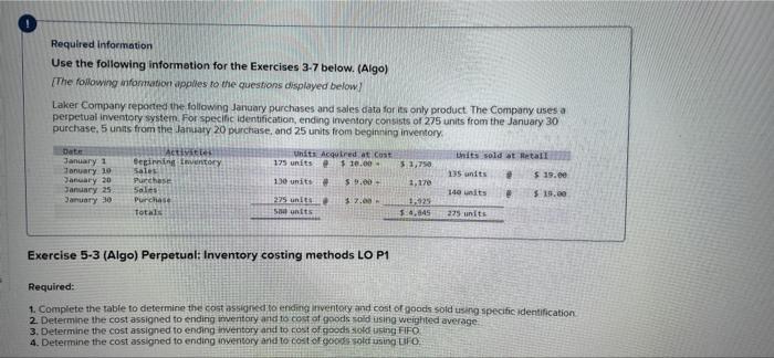 help please Required information Use the following information for the Exercises 3-7